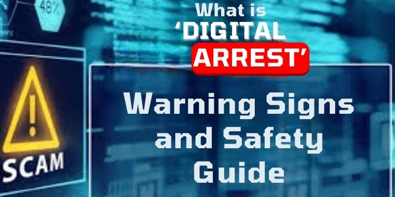DIgital arrest scam